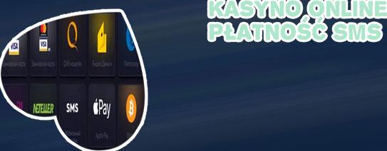 Kasyno depozyt przez sms